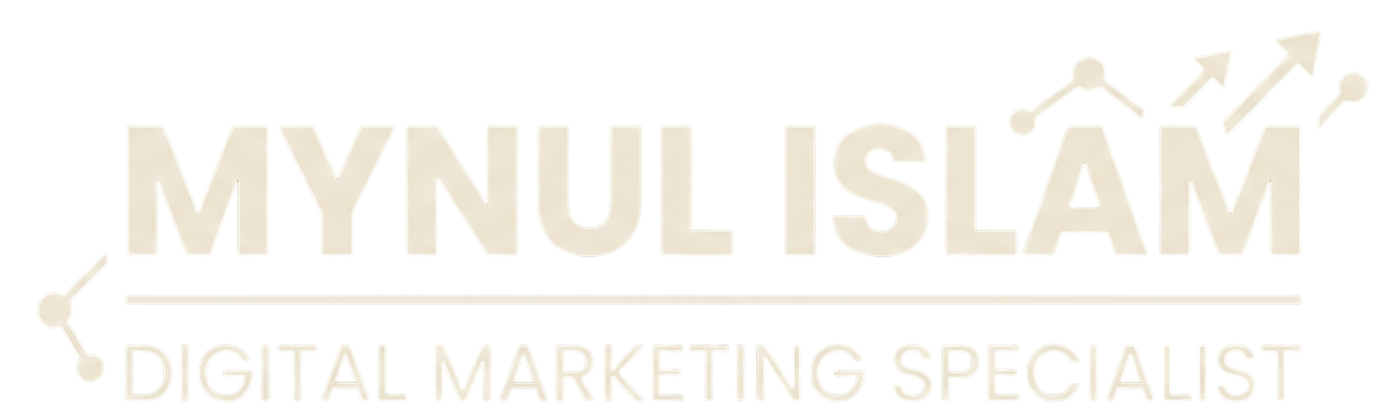 Mynul Islam | Digital Marketing Specialist
